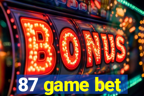 87 game bet